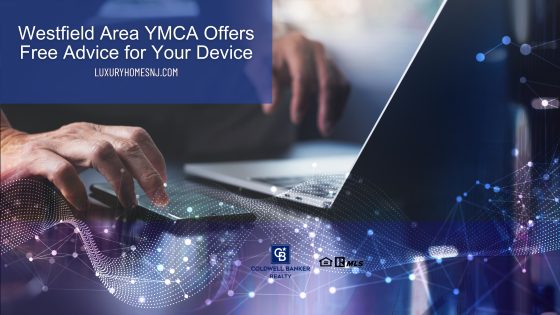 Westfield Area YMCA Offers Free Advice for Your Device